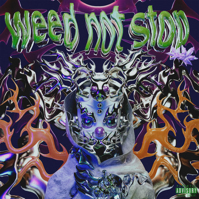 weed not stop (feat. 143, sh1t, Lisa lil vinci & XAN) Front Cover