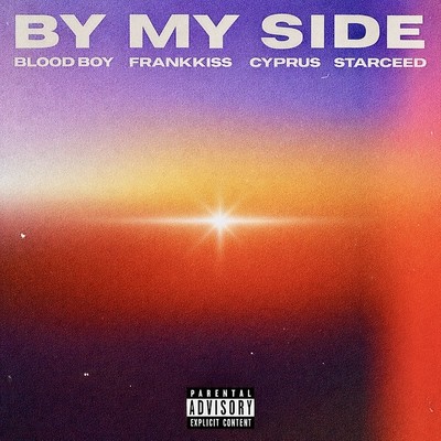 By My Side (feat. Frankkiss, CYPRUS & Starceed) Front Cover