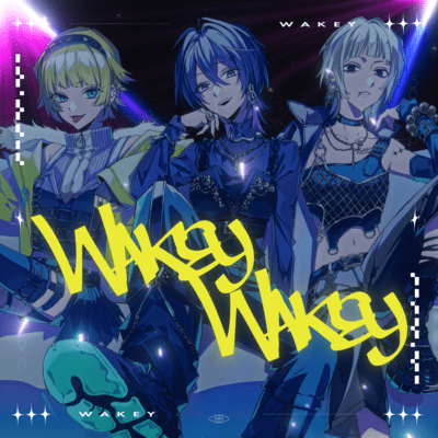 Wakey Wakey (feat. Eye & つぐ)のジャケット写真