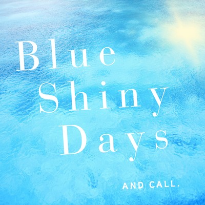 Blue Shiny Days Front Cover