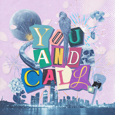 YOU AND CALL. Front Cover