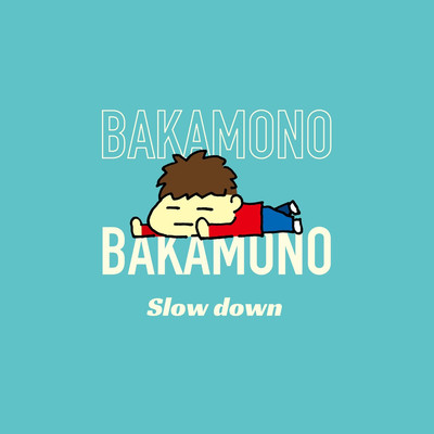 Slow downのジャケット写真