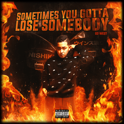 Somtimes you gotta lose somebody Front Cover