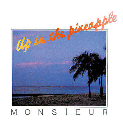 UP IN PINEAPPLE Front Cover