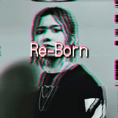 Re-Bornのジャケット写真