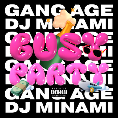 BUSY PARTY (feat. Gang Age) Front Cover