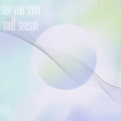 see you soonのジャケット写真