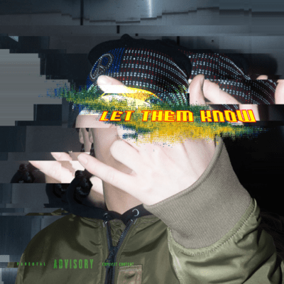 LET THEM KNOWのジャケット写真