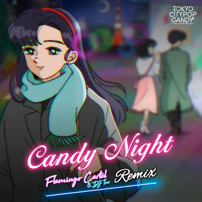 Candy Night (Flamingo Cartel & DJ TARO Remixx) Front Cover