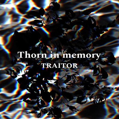 Thorn in memory (2023 Mix) Front Cover