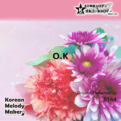 O.K~K-POP 40tone Polyphonic Melody & Music Box (Short Version) Front Cover