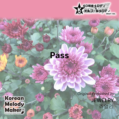 Pass~K-POP 40tone Polyphonic Melody & Music Box (Short Version) Front Cover