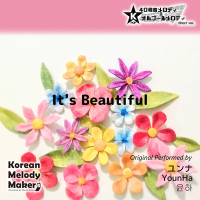 It's Beautiful~K-POP 40tone Polyphonic Melody & Music Box (Short Version) Front Cover