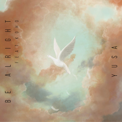 Be Alright (feat. KOHD)のジャケット写真
