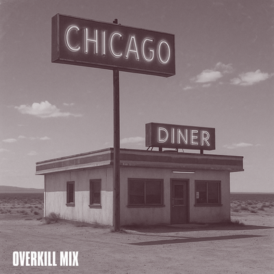 This Diner Called Chicago (Overkill) Front Cover