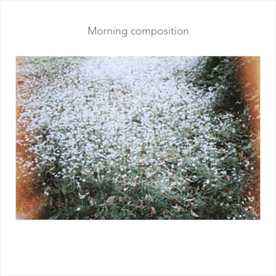 Morning composition2 Front Cover