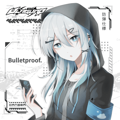 Bulletproof. Front Cover