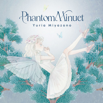 Phantom Minuetのジャケット写真