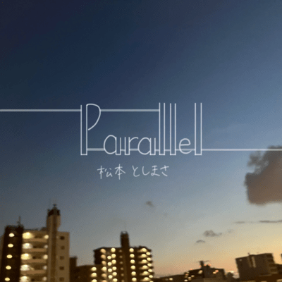 Parallelのジャケット写真