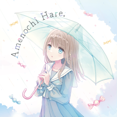 Amenochi Hare。のジャケット写真