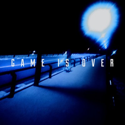 GAME IS OVER Front Cover