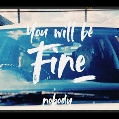 YOU WILL BE FINEのジャケット写真