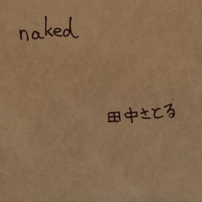nakedのジャケット写真