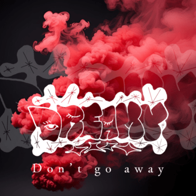 Don't go away Front Cover