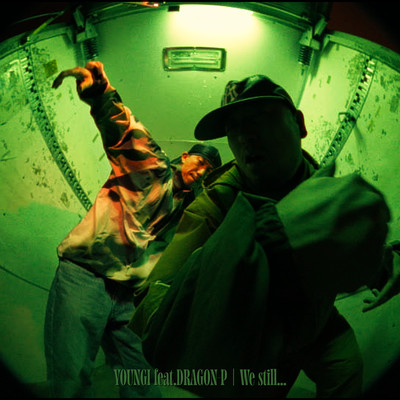 We still... (feat. DRAGON-P) Front Cover