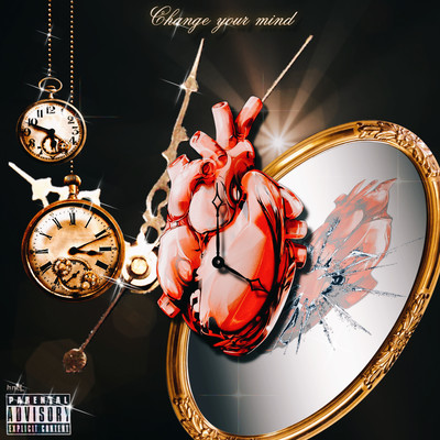 Change your mind (feat. VelezLotus, TO2 & TiaLiberty) Front Cover