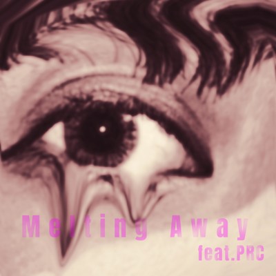 Melting Away (feat. PRC)のジャケット写真