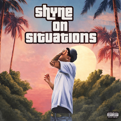Shyne on Situations Front Cover