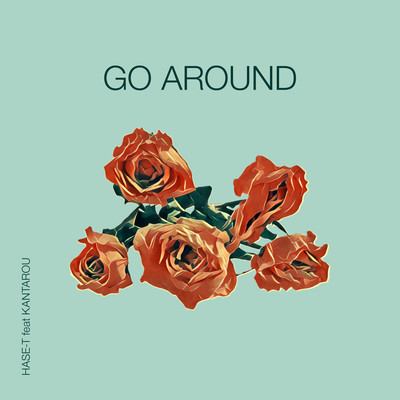 Go Around (feat. Kantarou) Front Cover