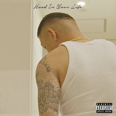Hood In Your Life (feat. Elle Teresa) Front Cover