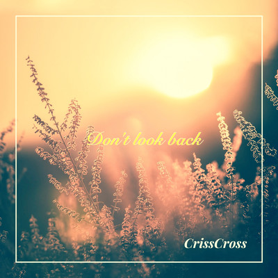 Don't Look Back Front Cover