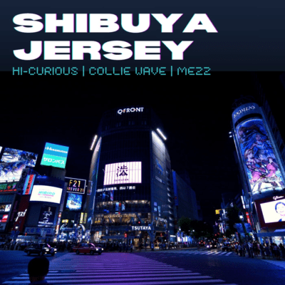 Shibuya Jersey (feat. MEZZ) Front Cover