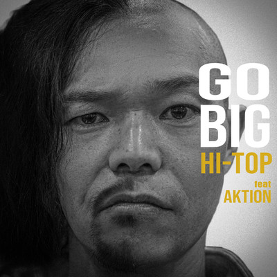 GO BIGのジャケット写真