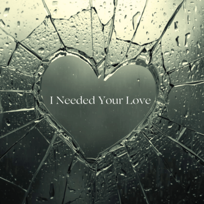 I Needed Your Love Front Cover