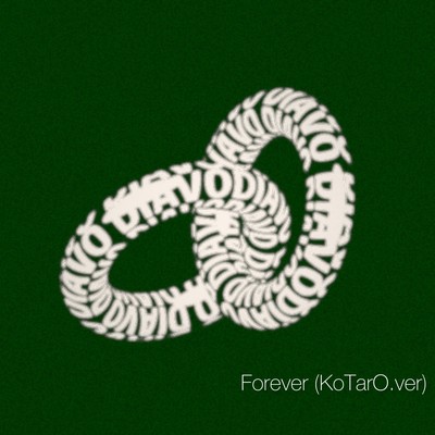 Forever (KoTarO.ver)のジャケット写真