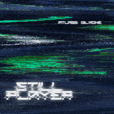 STILL PLAYER Front Cover