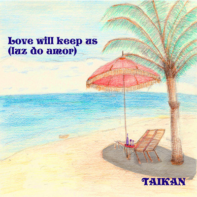 LOVE WILL KEEP US Front Cover