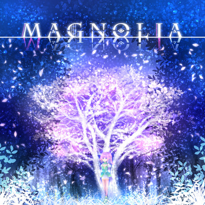 MAGNOLIAのジャケット写真