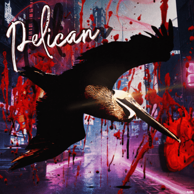 Pelican (feat. DJ TAKAHIRO) Front Cover