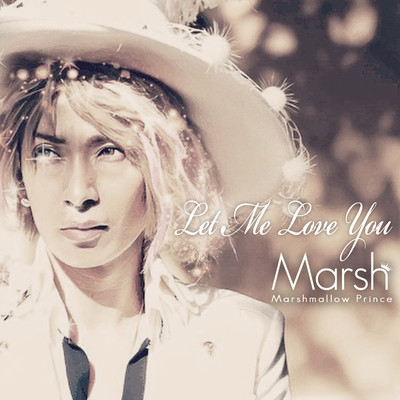 Let Me Love Youのジャケット写真