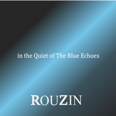 In the Quiet of the Blue Echoes Front Cover