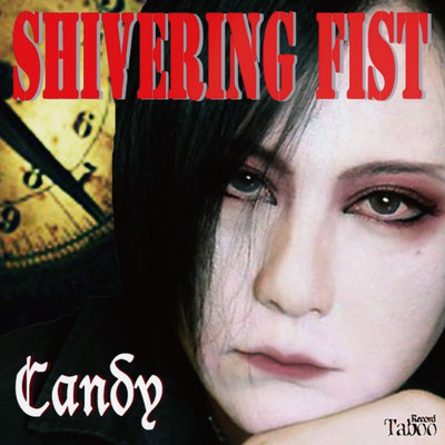 SHIVERING FISTのジャケット写真