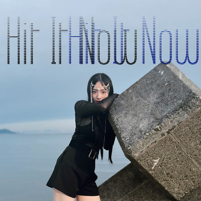 Hit It Nowのジャケット写真