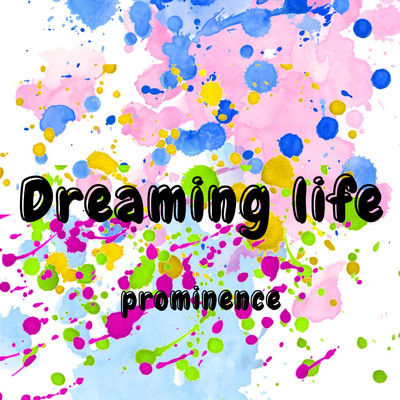 Dreaming lifeのジャケット写真
