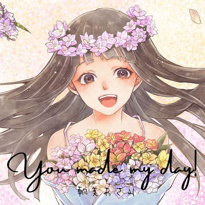 You made my day! Front Cover