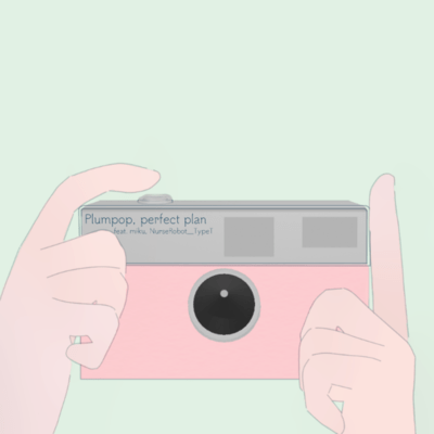 Plumpop, perfect plan (feat. VOICEVOX:ナースロボ_タイプT, 初音ミク & ナースロボ_タイプT)のジャケット写真